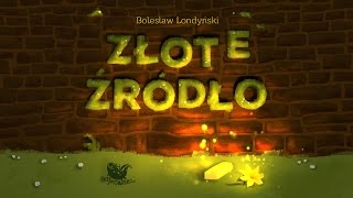 ZŁOTE ŹRÓDŁO  Bajkowisko  bajki dla dzieci – słuchowisko – bajka dla dzieci audiobook [upl. by Lokcin]