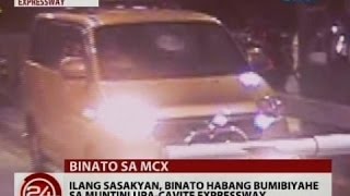 24 Oras Exclusive Ilang sasakyan binato habang bumibiyahe sa MuntinlupaCavite Expressway [upl. by Ahsehyt253]