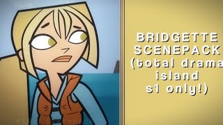 BRIDGETTE SCENEPACK ★ — total drama island season 1 only [upl. by Boot]