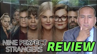 NINE PERFECT STRANGERS Hulu Limited Series Review 2021 [upl. by Taveda]