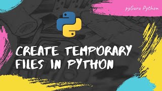 Generate  Delete temporary files using python  pyguru [upl. by Latham]