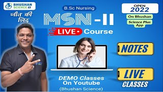 MSNII LIVE DEMO CLASS 1  BSC Nursing 3rd Year  Bhushan Science  Bhushan Sir [upl. by Martres638]