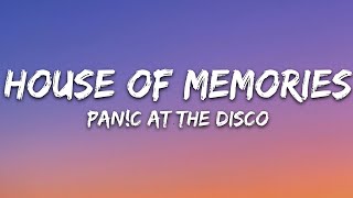 Panic At The Disco  House of Memories Lyrics [upl. by Anilah46]