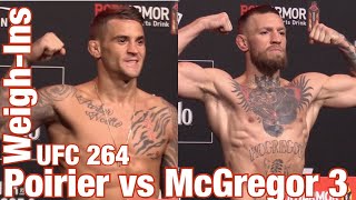 UFC 264 Official WeighIns Poirier vs McGregor 3 [upl. by Gurango]