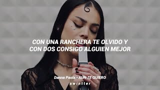 Danna Paola  AÚN TE QUIERO Gallery Session Lyric [upl. by Nerte]