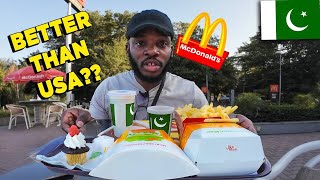 American Tries McDonald’s in PAKISTAN 🇵🇰 Is It Better Than in the USA？ [upl. by Aiderfla]