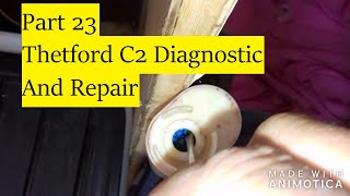 Part 23 Talbot Express Diagnostic And Repair None Flushing Thetford C2 Cassette Toilet [upl. by Cirala]