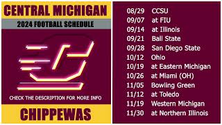 2024 Central Michigan Chippewas Football Schedule [upl. by Ormsby360]