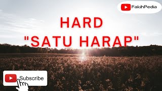 Hard  Satu Harap [upl. by Agrippina]