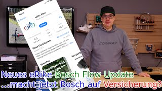 macht jetzt Bosch auf Versicherung  Neues Bosch eBike Flow Update [upl. by Symon]