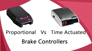 Proportional VS Time Actuated Brake Controllers [upl. by Levitus]