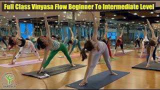 Full Class Vinyasa Flow Beginner To Intermediate Level  Yoga With Sandeep  Vietnam [upl. by Grimona965]