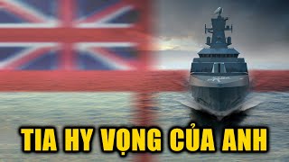 Liệu Type 31 Có Giúp Hải quân Anh Trở Lại Đỉnh Vinh Quang [upl. by Siol]