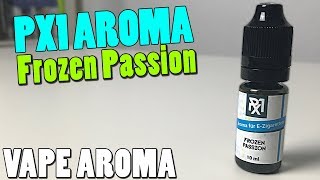 PX1 Aroma  Frozen Passion  Zum Liquid mischen [upl. by Llemar]