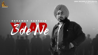 Yaar Bde Ne  Lyrical Video Zorawar dabewale  New Punjabi Songs 2024  Latest Punjabi Songs 2024 [upl. by Afatsum]