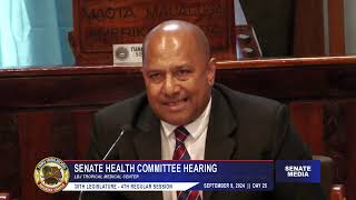 Senate Hearing Day 25 September 9 2024 LBJ TROPICAL MEDICAL CENTER PT2 [upl. by Gaylene]