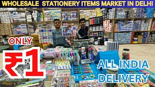 Wholesale Stationery Items Market In Sadar Bazaar Delhi  Fancy stationery Cheapest Price [upl. by Jourdan]