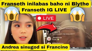 FranSeth Live Mga rebelasyon nina Francine at Seth kay Andrea Brillantes Andrea Pavictim [upl. by Amato710]