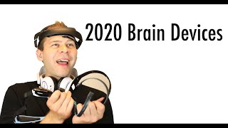 Which Brain Device to Buy for 2020 [upl. by Halsy368]