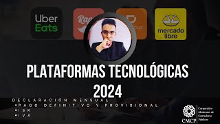 PLATAFORMAS TECNOLOGICAS 2024 Declaración Mensual [upl. by Nomzzaj457]