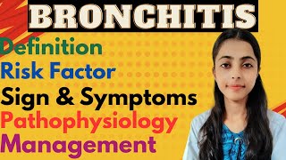 Bronchitis Lecture in HindiDefinitionTypesEtiologySign amp SymptomsManagement bronchitis [upl. by Joelle611]