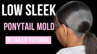 Sleek Ponytail Tutorial Low Ponytail Mold [upl. by Oag]