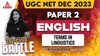 UGC NET English Literature Classes  Terms In Linguistics By Aishwarya Puri [upl. by Lugar]