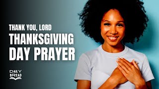 A Grateful Heart Thanksgiving Day Prayer [upl. by Qifahs262]