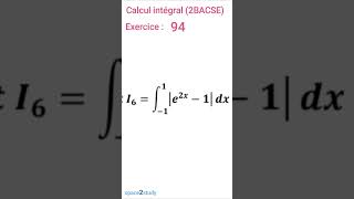 Exercice 94 Calcul intégral 2BACSE SPACE2STUDY MATHS [upl. by Temirf]