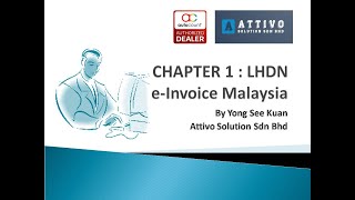 Chapter 1  LHDN eInvoice Malaysia 华语 [upl. by Nnitsuj]