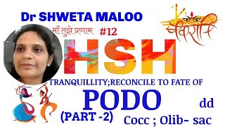 PODOPHYLLUM DETAILED STUDY DD WITH OP  OLIB  SAC PART 2  Dr SHWETA MALOO hshhomeopathy [upl. by Nevart]