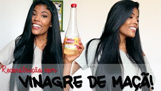 Como Reconstruir o cabelo com Vinagre de Maçã  Mayara Guimarães [upl. by Ballman]