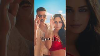 wallah habibi lyrics short video song  Akshay K Tiger S Manushi  Alaya  Vishal bollywood song [upl. by Norramic]