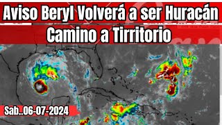 Atención aviso Importante Beryl volverá a ser Huracán se dirige a tierra huracan envivo [upl. by Ennaear]