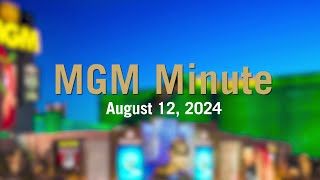 MGM Minute  August 12 2024  MGM Resorts [upl. by Ennagrom]