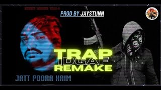 IDGAF Sidhu Moose Wala Trap Remake Prod by Jaystunn  Moosetape 2021 [upl. by Salvucci692]