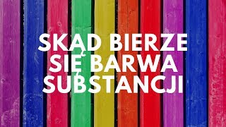 Skąd bierze się barwa substancji  40 Podcast Akademii Białego Fartucha [upl. by Aihseuqal]