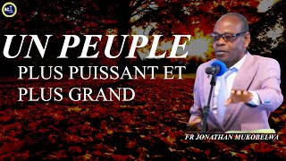 UN PEUPLE PLUS PUISSANT ET PLUS GRAND Nombre 1412 [upl. by Gaultiero]