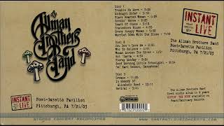 The Allman Brothers Band – PostGazette Pavilion Pittsburgh PA 72603 Disc Three [upl. by Rabin]