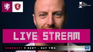 LIVE STREAM Somerset vs Kent  Day Two [upl. by Anaeirb]