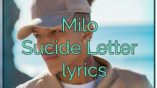 milo suicide letter lyrics [upl. by Granoff]