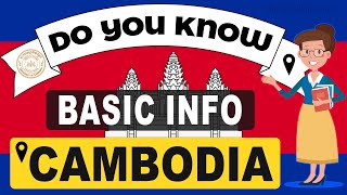 Do You Know Cambodia Basic Information  World Countries Information 30General Knowledge amp Quizzes [upl. by Aerona]