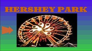 hershey park [upl. by Cecilia]