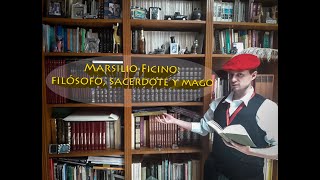 Marsilio Ficino filósofo neoplatónico sacerdote y mago [upl. by Macfarlane748]