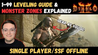 How I Level From 199 Single PlayerOffline amp How Monster Zones Work  Diablo 2 SSF Leveling Guide [upl. by Aissac855]