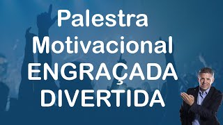 PALESTRA MOTIVACIONAL ENGRAÇADA [upl. by Hamimej]