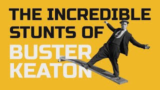 The Incredible Stunts of Buster Keaton [upl. by Ynavoj]