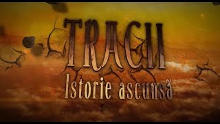 Tracii Istorie Ascunsa [upl. by Briant]