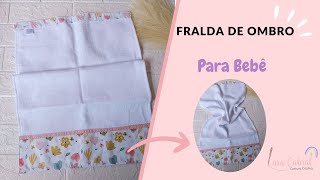 FRALDA DE OMBRO PARA BEBÊ  Passo a passo [upl. by Jansen]