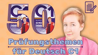 50 prüfungsrelevante Themen für schriftlichen Ausdruck C1  Deutsch mit Marija [upl. by Nnylesor483]